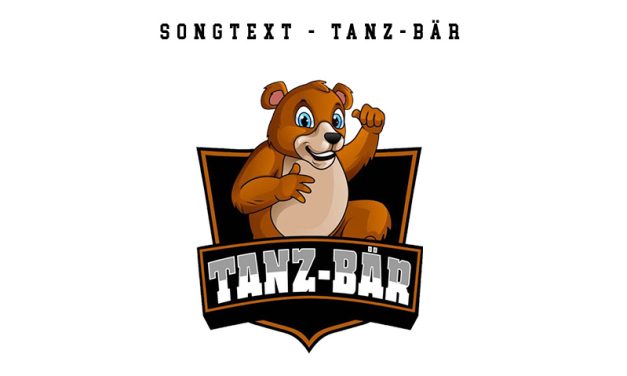 Songtext Tanz-Bär